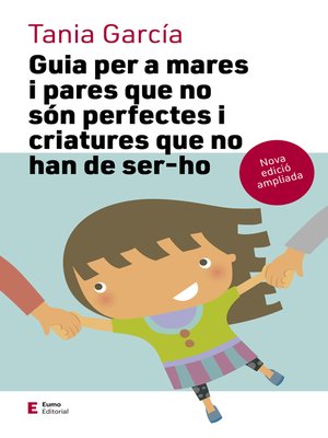 cover image of Guia per a mares i pares que no són perfectes i criatures que no han de ser-ho